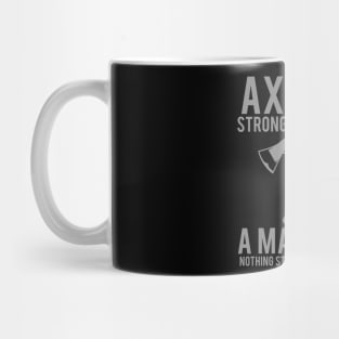 Axe Men - Nothing Stops A Man With An Axe, Vintage/Retro Design Mug